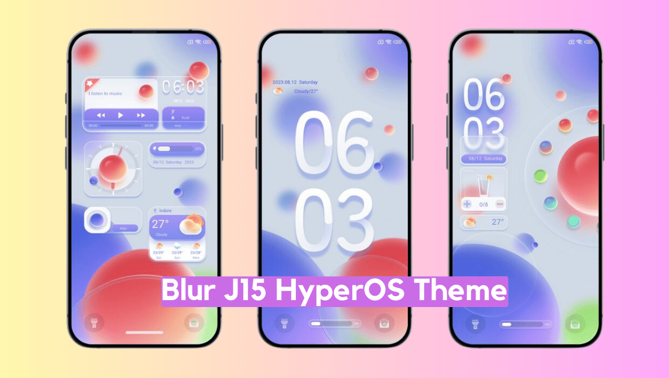 BLUR J15 HyperOS Theme for Xiaomi with Dynamic Widgets